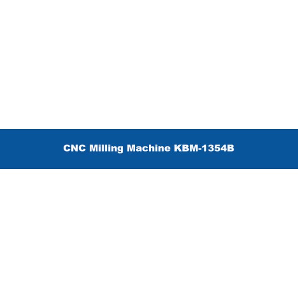 High Capacity Machining Capacity Heavy Duty 2600kg CNC Milling Machine KBM-1354B