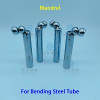 Pièces de pliage de tubes 3D CNC Mandrel Φ15.88mm Mandrel de pliage de tubes en acier