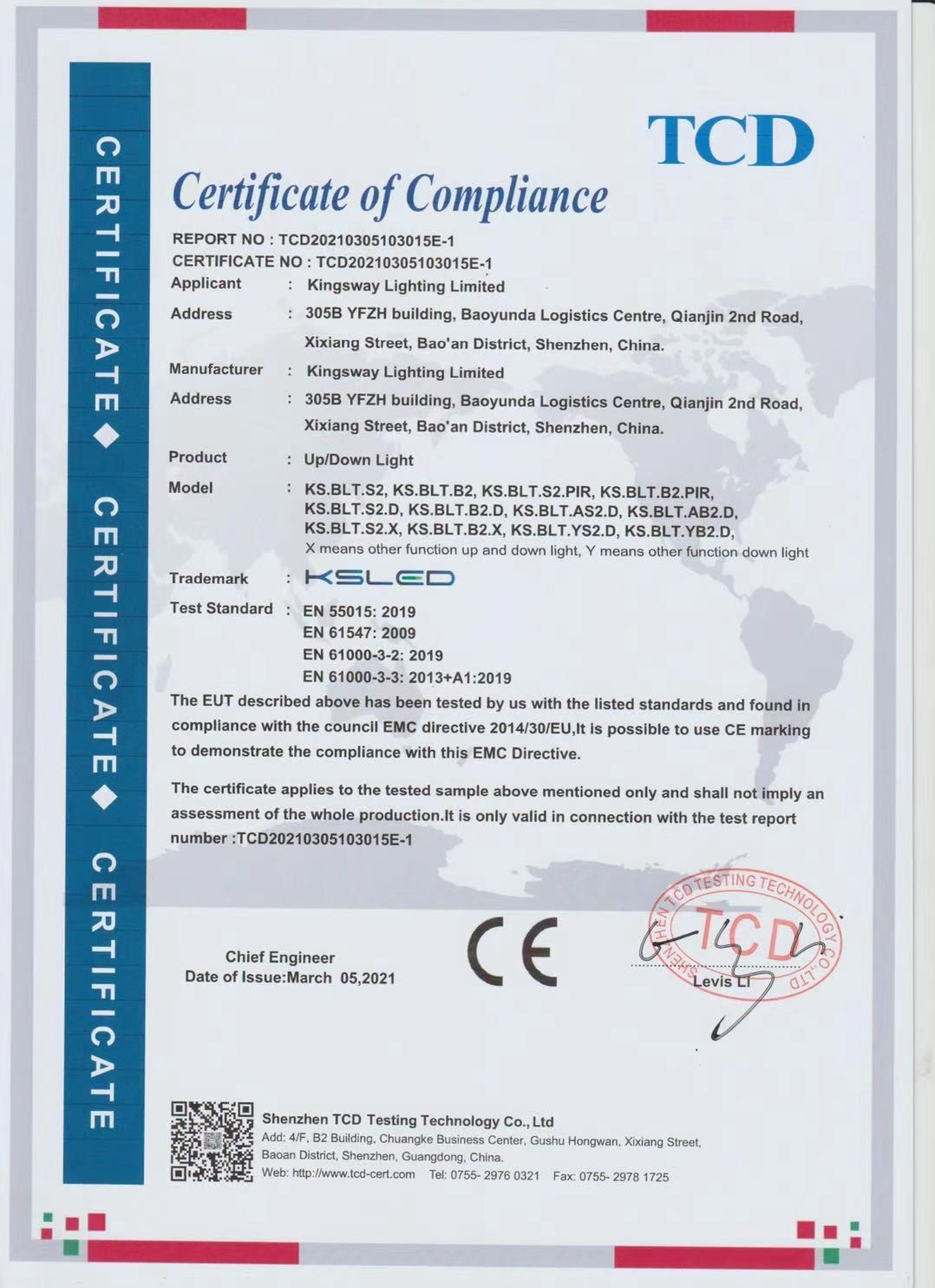 KINGSWAY LIGHTING LIMITED Certifications