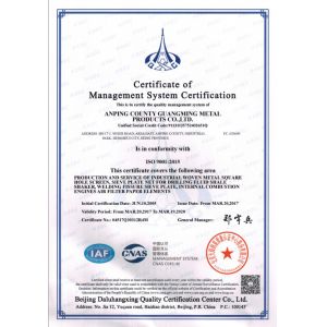 Anping Guangming Metal Products Co., Ltd. Certifications