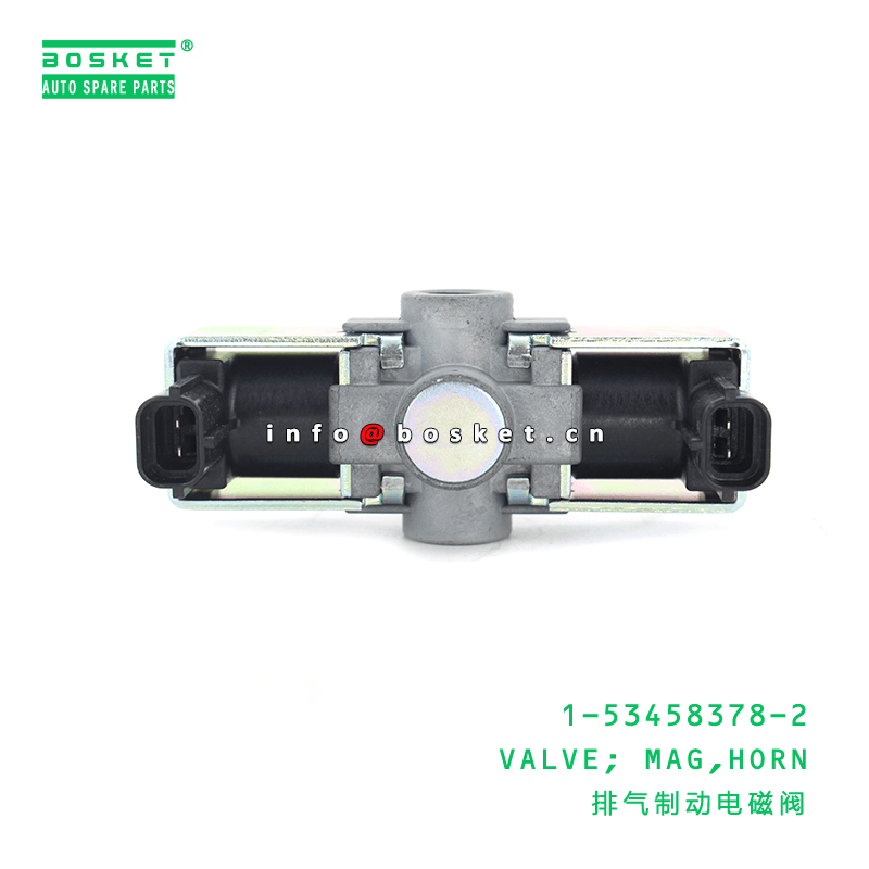 1-53458378-2 Horn Mag Valve 1534583782 For ISUZU CVZ CXZ CYZ 6WG1