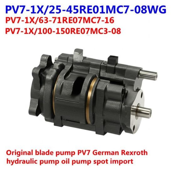 PV7-1X/25-45RE01MC7-08WG
PV7-1X/63-71RE07MC7-16	
PV7-1X/100-150RE07MC3-08 Original blade pump PV7 German Rexroth hydraulic pump oil pump spot import