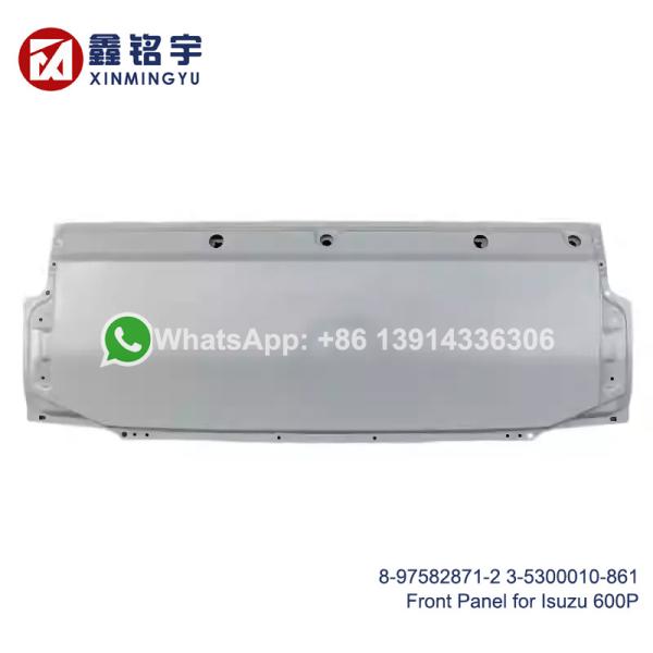 High-Quality Steel Front Panel for ISUZU 600P NPR 4HF1 with 100% Fittment and 12 Months Warranty