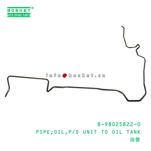 8-98025822-0 les pièces de châssis de camion l'unité de direction assistée dans l'oléoduc de réservoir de stockage de pétrole 8980258220 pour ISUZU NPR