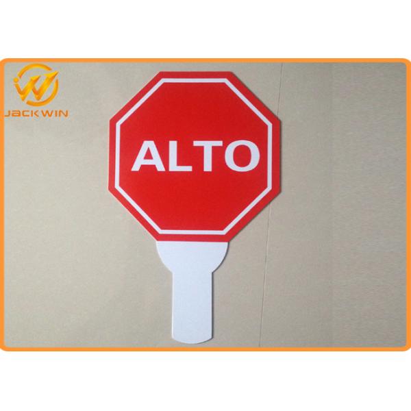 Plastic Siga Alto Road Traffic Signs Commercial Grade Reflective Anti UV