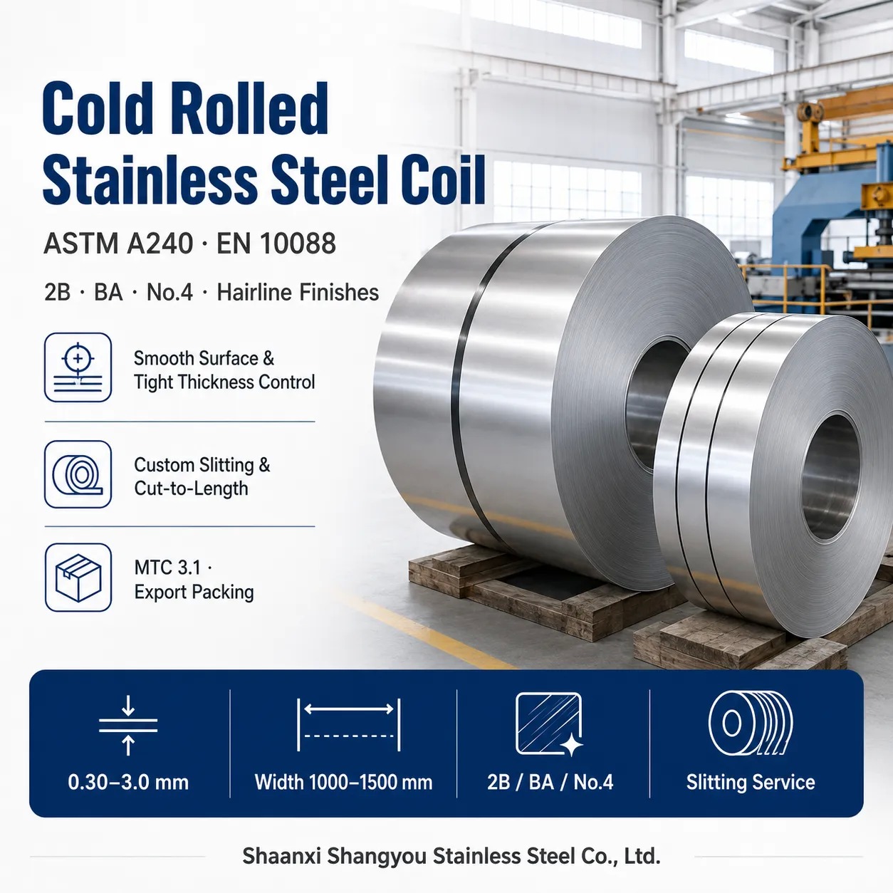 Cold Rolled Stainless Steel Coil for Precision Fabrication with Tight Tolerance  ASTM A240