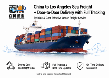 China To Los Angeles Sea Freight + Door-to-Door Delivery With Full Tracking
