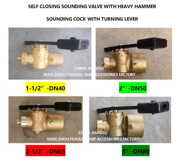VALVE SOUNDING SELF CLOSING DN50 CB/T3778-99 SOUNDING VALVE SELF CLOSING MAKER: YANGZHOU FEIHANG SHIP 