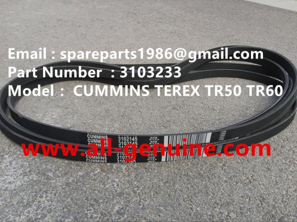 3103233 CUMMINS BELT FOR TEREX NHL UNIT RIG MT4400 MT3600 MT3700 3305 3303 3307 TR35A  TR50 TR60 SRT55 SRT45