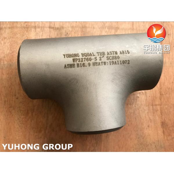 ASTM A815 WP32760-S Super Duplex Steel Equal Tee Butt Weld Fittings For Desalination