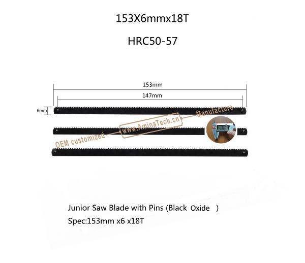 Junior Saw Blade with Pins (Black Oxide) Spec:153mmx6x18T Cutting wood,Plastic,Low-hardness metal