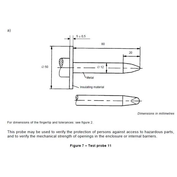 IEC 60335-1 Clause 22.11 Rigid Finger Test Probe 11 With 0~75N Force Range