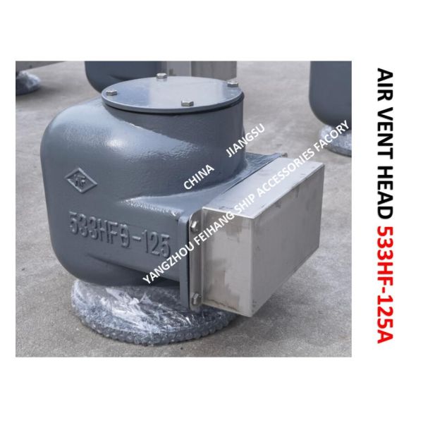 AIR PIPE HEAD FOR BILGE WATER TANK MODEL:533HFB-125A CB/T3594-94