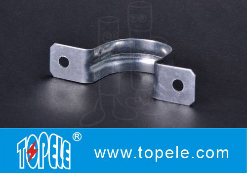 Two Hole Strap EMT Conduit And Fittings Pre - Galvanized 1/2 To 4 Size