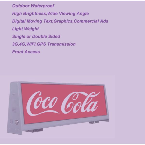 Taxi Top Led Display Screen Single / Double Sided 3G 4G WIFI GPS Sign Aluminum