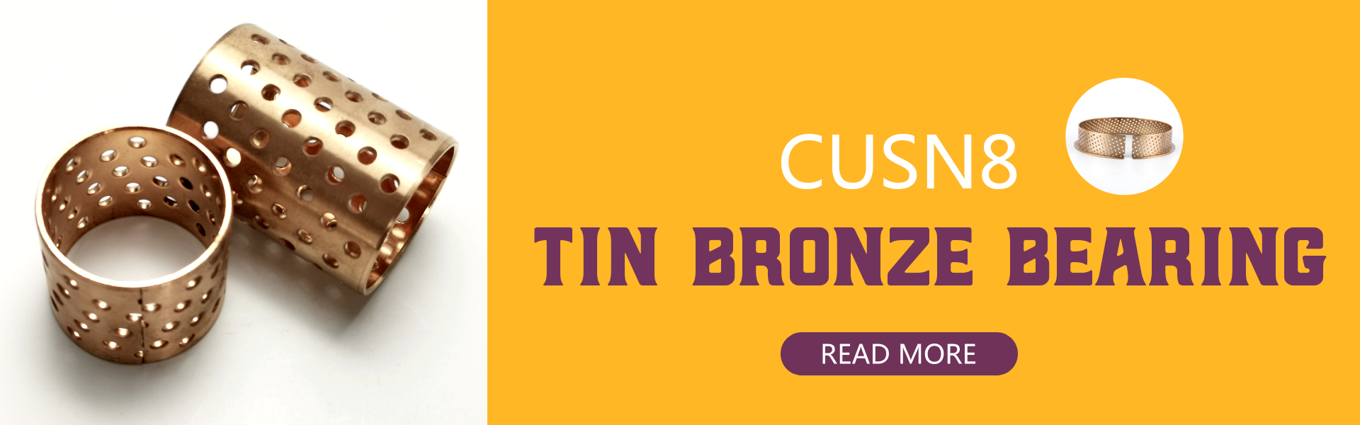 CUSN6 / CUSN8 CW453K Phosphor Tinbronze 090 & 092 Sliding Bearing