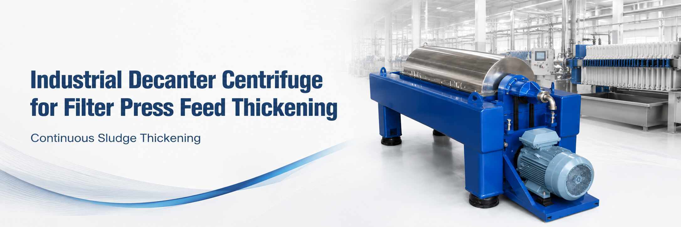 Industrial Decanter Centrifuge for Filter Press Feed Thickening