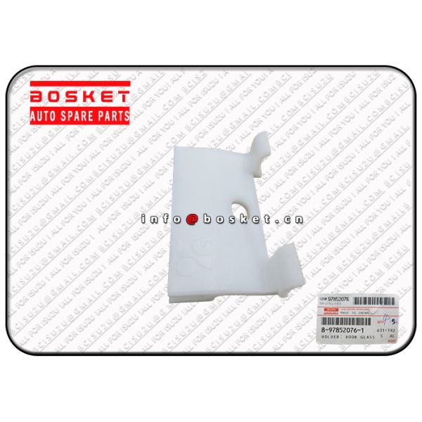 Система муфты ЯПОНИИ ИСУЗУ разделяет НКР77 4ДЖХ1 8-97852076-1 держатель стекла 8978520761 двери