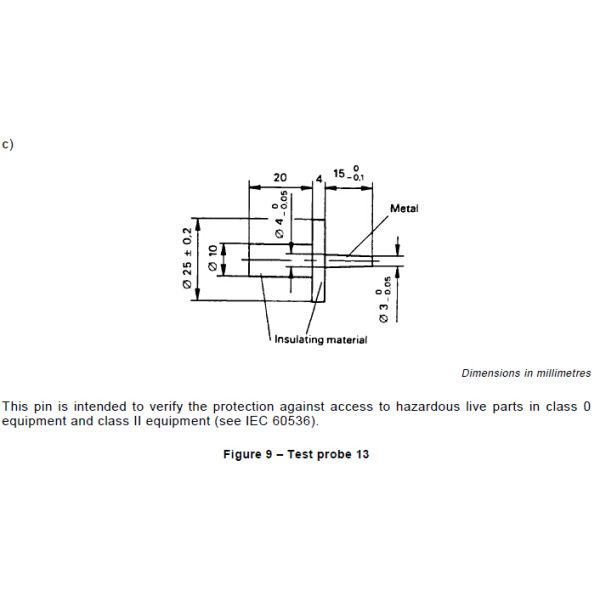Safety Test Probe IEC61032 figure 9 Test Finger Probe13 Short Test Probe Pin