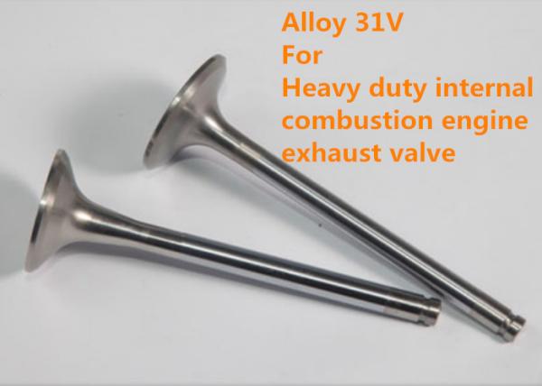 Round Bar / Forgings Exhaust Valve Alloys For Heavy Duty Internal Combustion Engine Exhaust Valve
