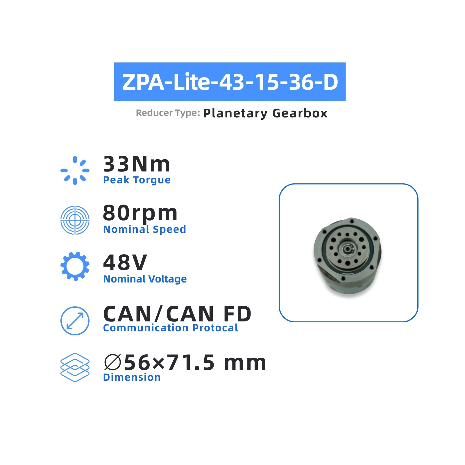 ZBDynamiX ZPA-Lite-43-15-36-D Integrated Planetary Joint Actuator | 33 Nm Peak Torque, 80 rpm, OD56 mm