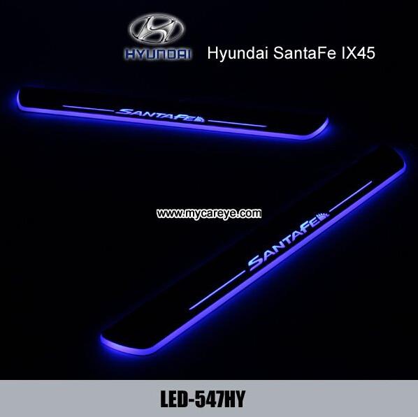 Hyundai SantaFe IX45 LED light car door sill scuff plate China wholesale