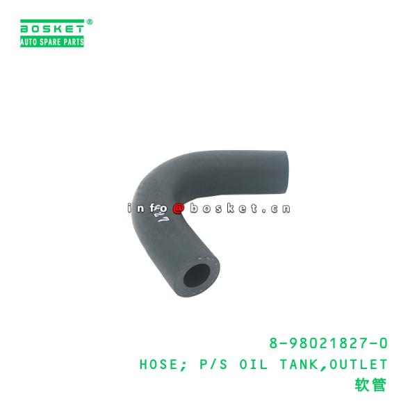8-98021827-0 Outlet Power Steering Oil Tank Hose suitable for ISUZU   8980218270