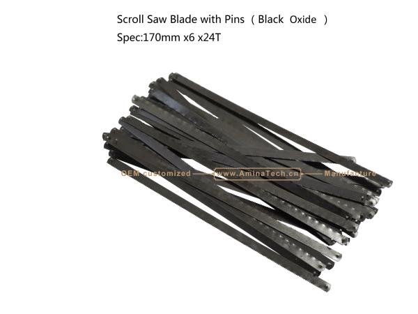 Scroll Saw Blade with Pins （Black Oxide）Spec:170mmx6x24T Cutting wood,Plastic,Low-hardness metal