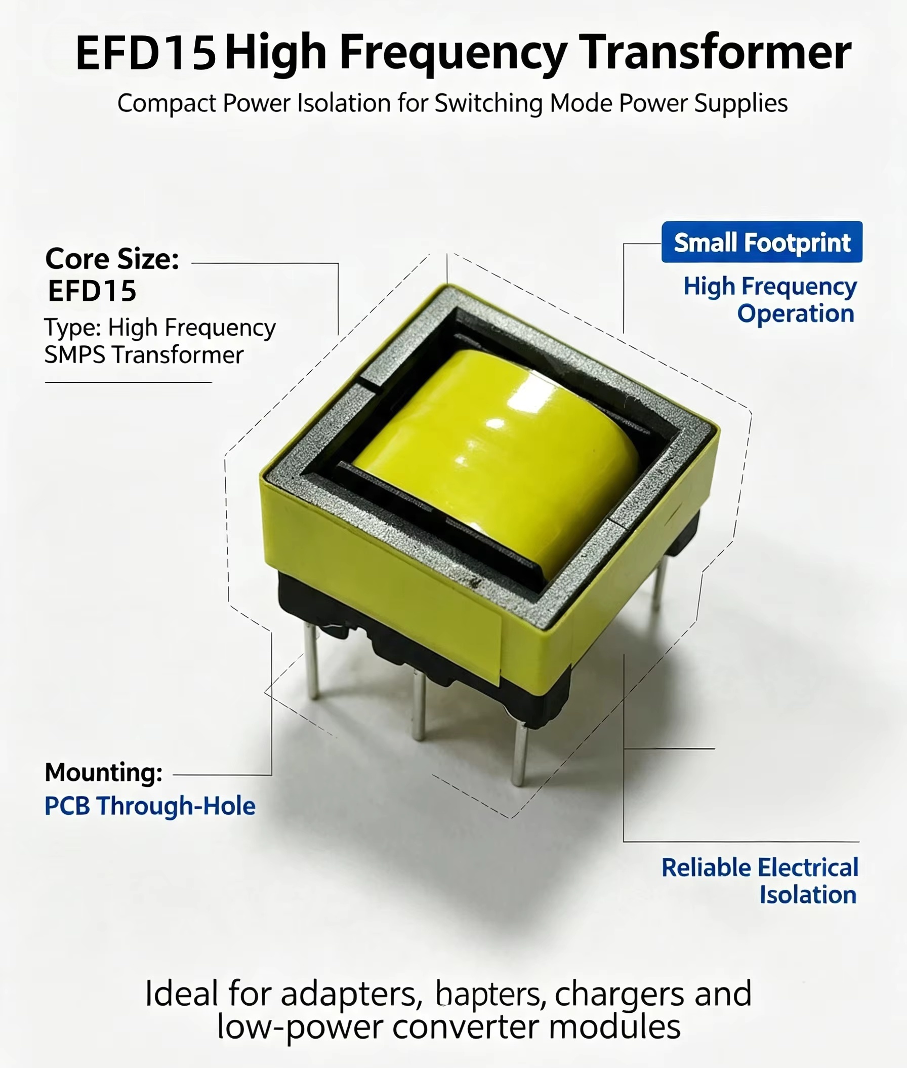 EFD15 High Frequency Transformer with Manganese Zinc Ferrite Core for Power Supply Vertical PCB Mounting RoHS Compliant