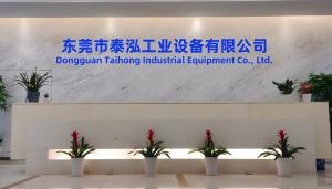Dongguan Taihong Industrial Equipment Co., Ltd.