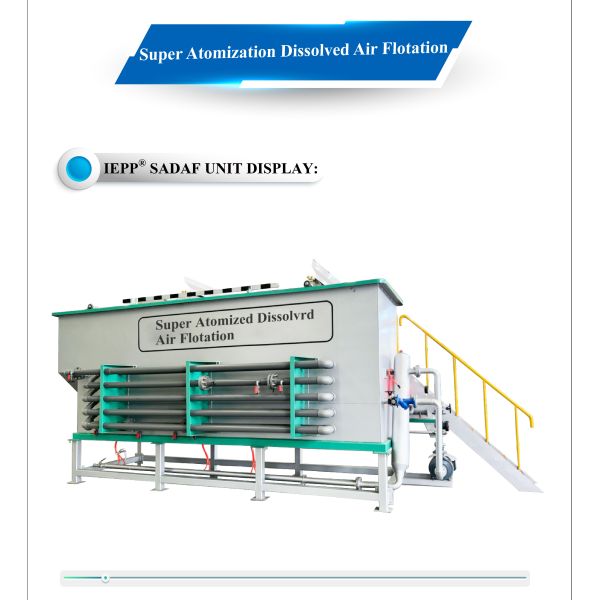 IEPP Domestic Sewage Industrial Water Wastewater Treatment Plant Equipment Treating SADAF Dissolved air Flotation Machine Units