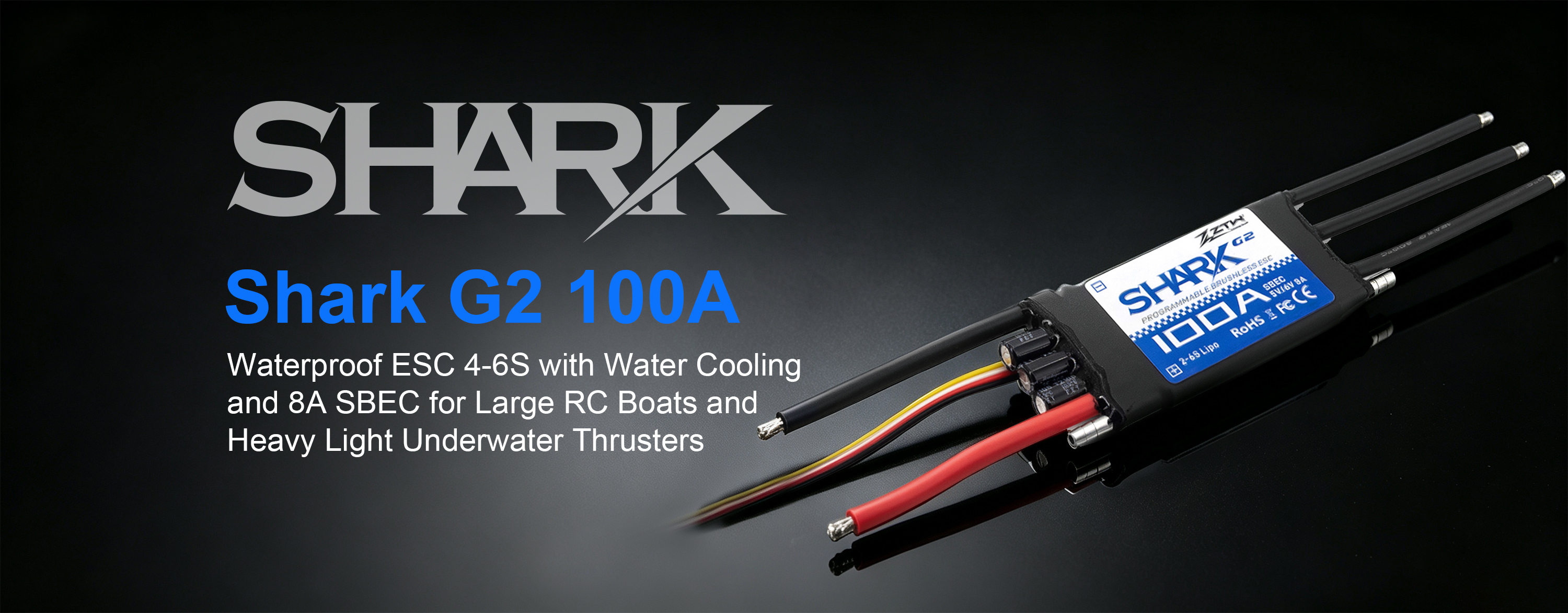 100A ZTW Shark G2 ESC Waterproof 4S-6S 8A SBEC 100A Speed Controller