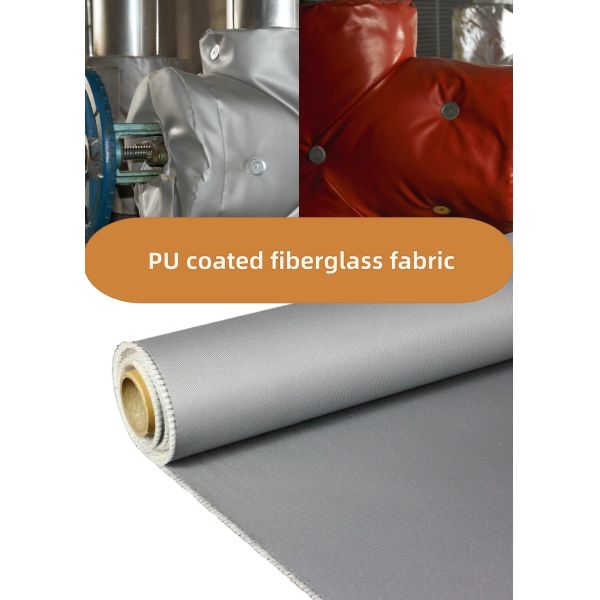 PU Coated Glass Fabric for Reusable Insulation Blankets & Pads