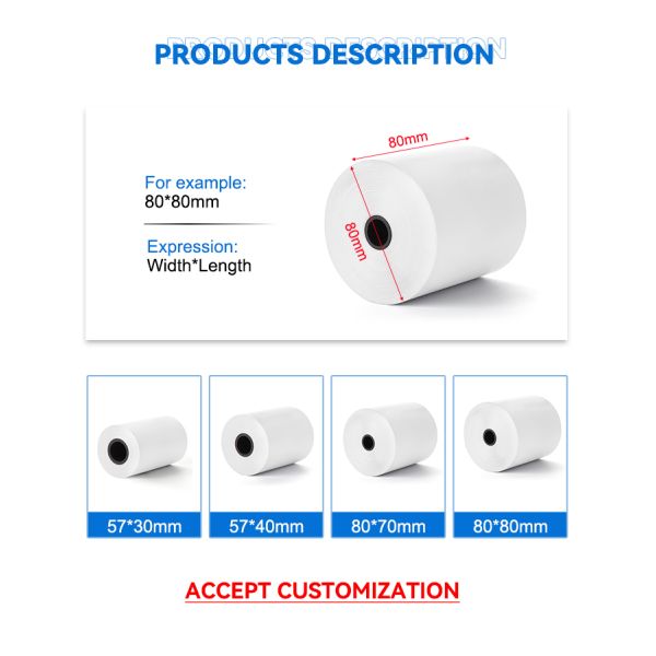 Custom LOGO Thermal Paper Roll 80x80mm 57x40mm for POS Machine Bank ATM