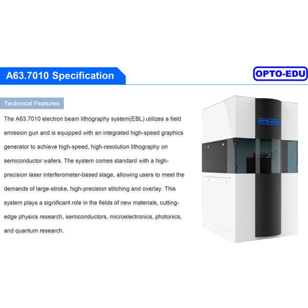 OPTO-EDU A63.7010 EBL Electron Beam Lithography Machine