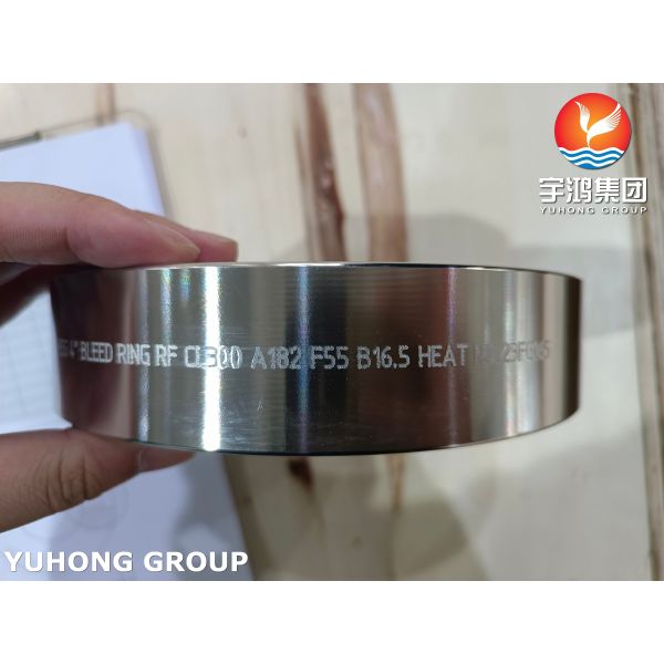 ASTM A182 F55 UNS S32760 Bleed Rings Super Duplex Stainless Steel