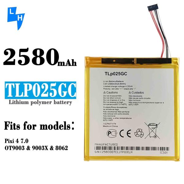 Bateria original de 1 1 2580mAh para Alcatel Pixi4-7 OT9003 9003X 8062 TLP025GC Bateria