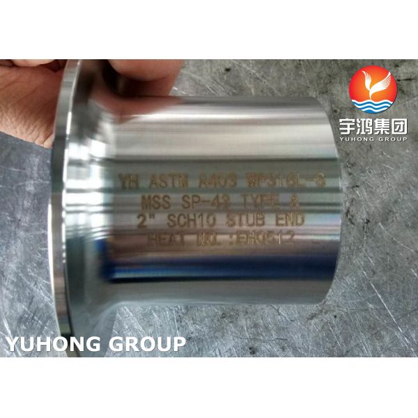 Butt Weld Fittings ASTM A403 WP316L-S Stainless Steel Type A Stub End MSS SP-43