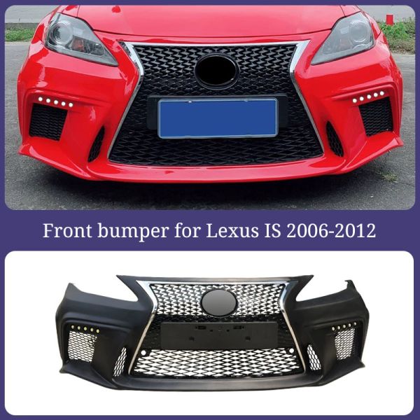 For Lexus IS IS250 IS300 IS350 2006-2012 Front Bumper Assembly Grille Body Kit Upgrade 2021 Model Exhaust