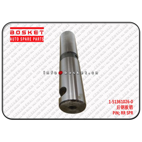 1-51361026-0 1513610260 Isuzu Truck Parts Rear Spring Pin Suitable for ISUZU MT