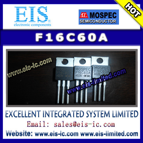 F16C60A - MOSPEC - POWER RECTIFIERS(16A,300-600V) - Email: sales009@eis-ic.com