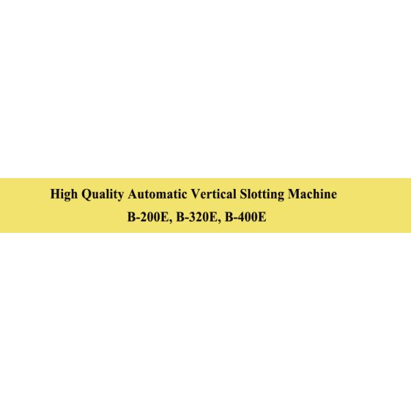 Max. Slotting Length 200/320/400mm Vertical Slotting Machine for Superior Performance